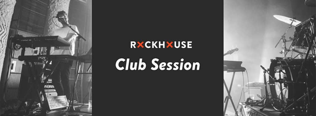Rockhouse Club Session
